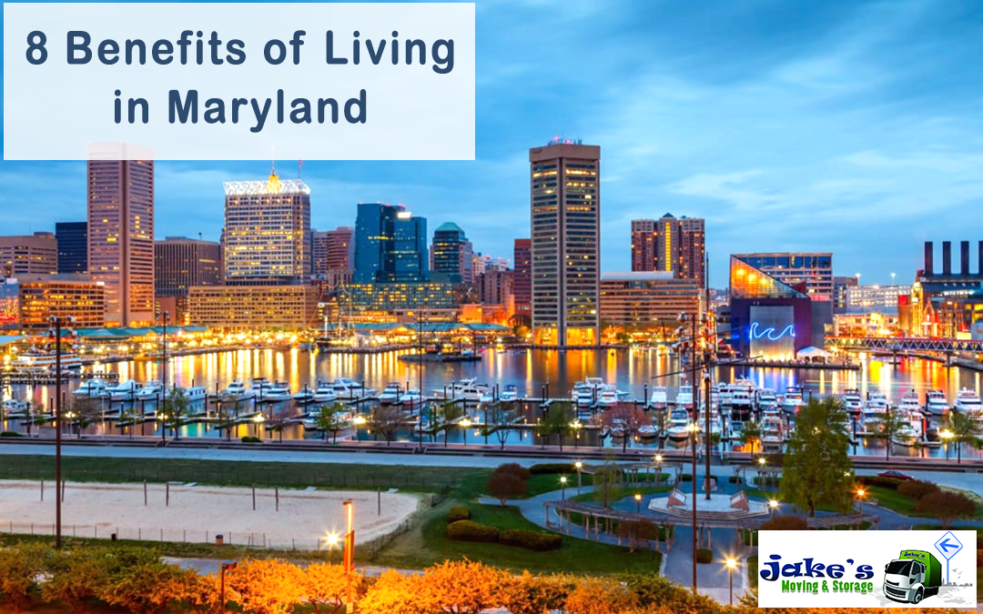 8 Benefits of Living in Maryland - Jake's Moving and Storage