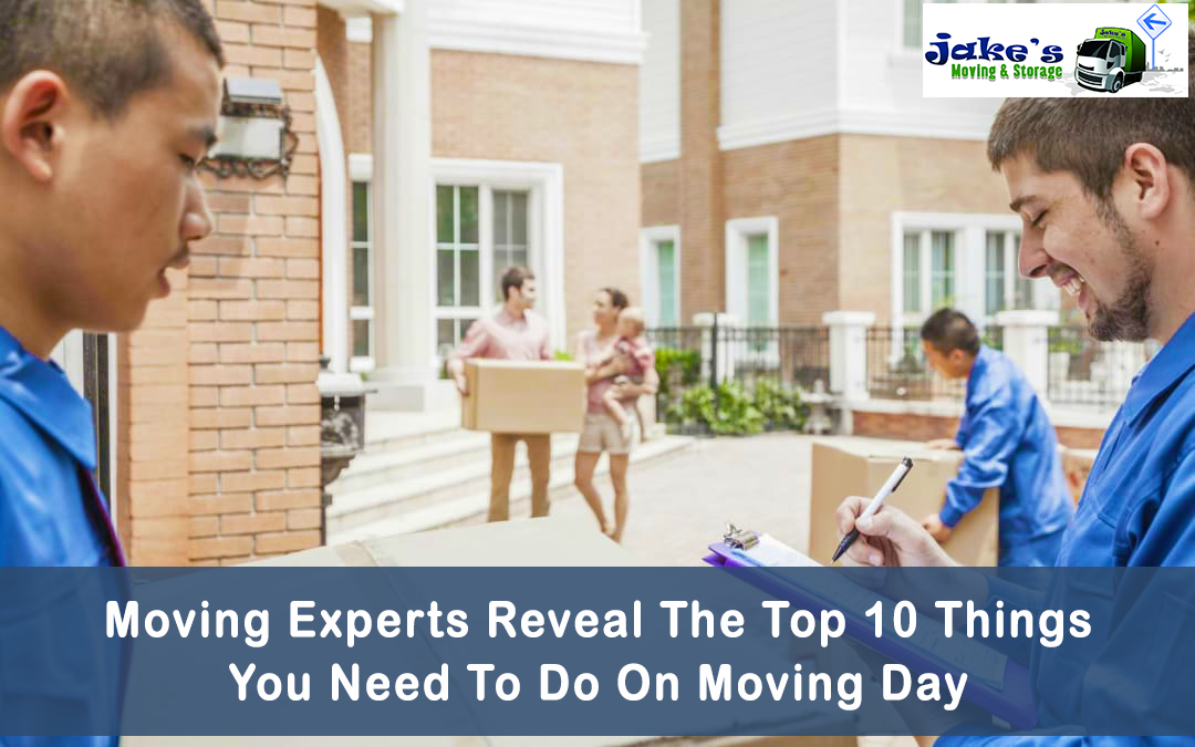 Moving Experts Reveal The Top 10 Things You Need To Do On Moving Day